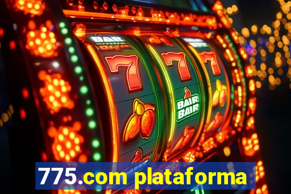 775.com plataforma